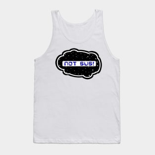 Blue Not Sus! (Variant - Other colors in collection in shop) Tank Top